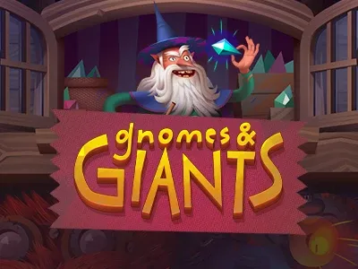 Gnomes and Giants - HIGHBET33