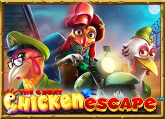 The Great Chicken Escape - HIGHBET33