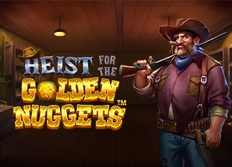 Heist for the Golden Nuggets - HIGHBET33