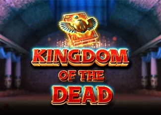 Kingdom of the Dead - HIGHBET33