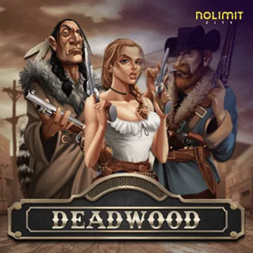 Deadwood xNudge - HIGHBET33