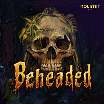 Beheaded - HIGHBET33