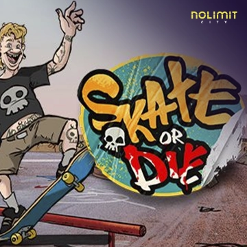 Skate or Die - HIGHBET33