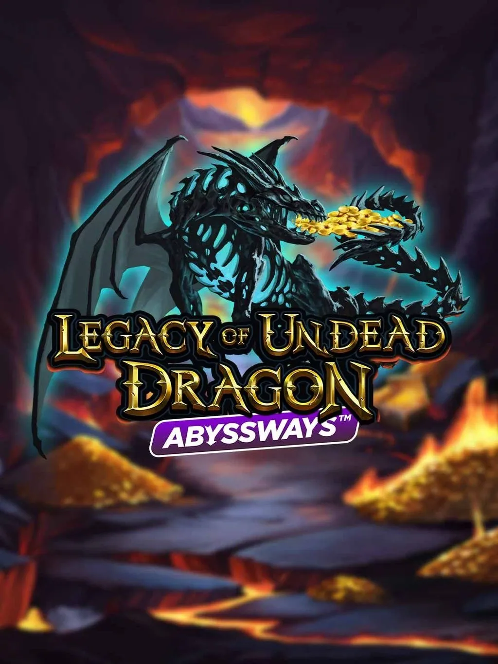 Legacy of Undead Dragon ABYSSWAYS - HIGHBET33