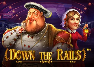 Down the Rails - HIGHBET33