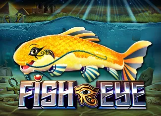 Fish Eye - HIGHBET33