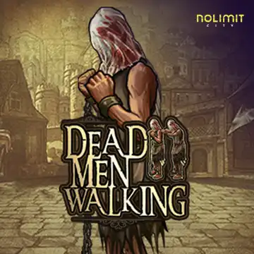 Dead Men Walking - HIGHBET33