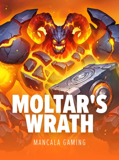 Moltars Wrath - HIGHBET33