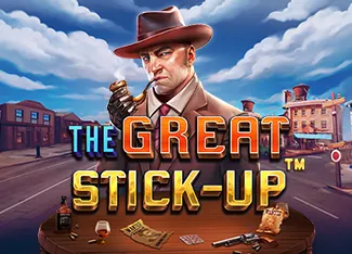 The Great Stick-up - HIGHBET33