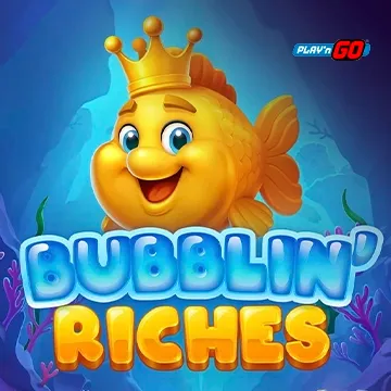 Bubblin Riches - HIGHBET33