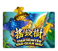 Fish Hunting: Yao Qian Shu - HIGHBET33